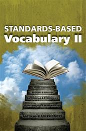 Standards-Based Vocabulary Study - Book II