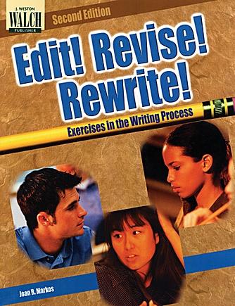Edit! Revise! Rewrite!