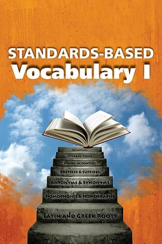 Standards-Based Vocabulary Study - Book I