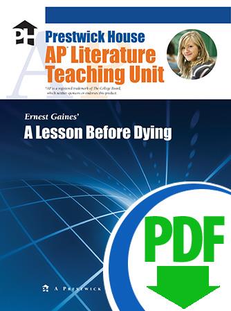 Lesson Before Dying, A - Downloadable AP Teaching Unit
