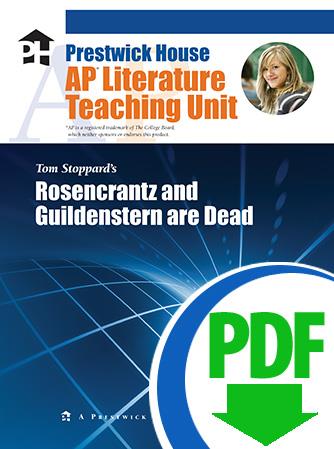 Rosencrantz and Guildenstern Are Dead - Downloadable AP Teaching Unit