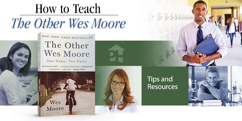 How To Teach The Other Wes Moore Prestwick House