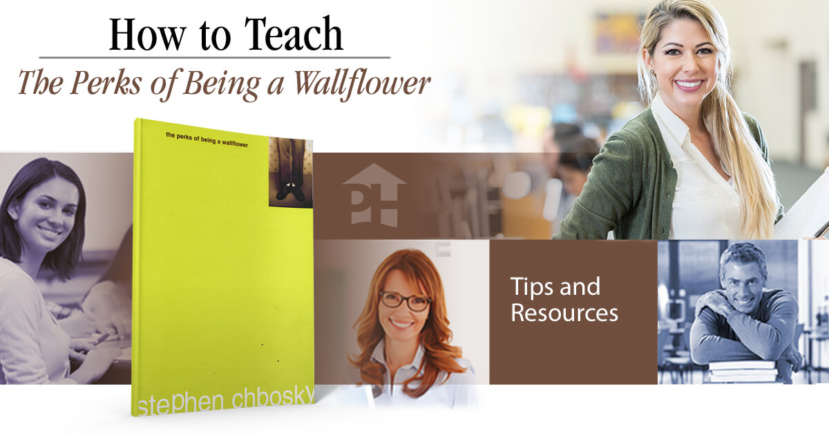 How to Teach The Perks of Being a Wallflower