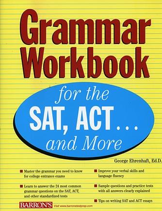 Grammar Workbook for the SAT, ACT, and More...