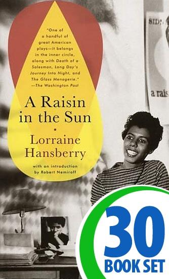 Raisin in the Sun, A - 30 Books and Teaching Unit