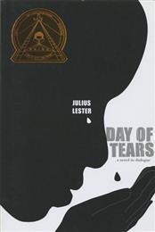 Day of Tears: A Novel in Dialogue