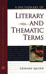 Dictionary of Literary and Thematic Terms, A