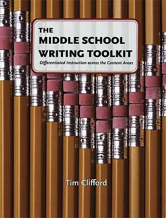 Middle School Writing Toolkit, The