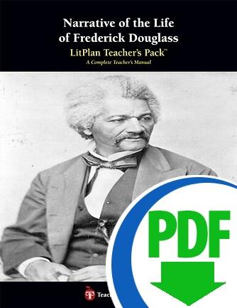 Narrative of the Life of Frederick Douglass: LitPlan Teacher Pack - Downloadable
