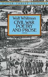 Civil War Poetry and Prose