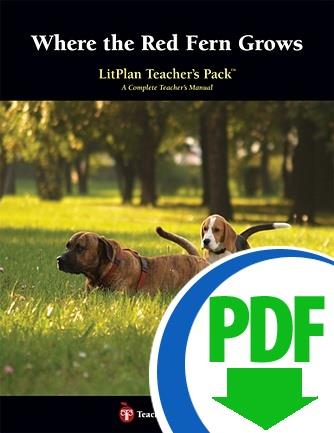 Where the Red Fern Grows: LitPlan Teacher Pack - Downloadable