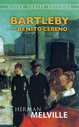 Bartleby and Benito Cereno