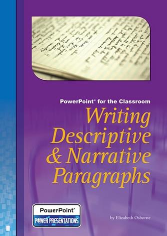 Writing Descriptive and Narrative Paragraphs
