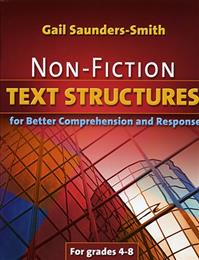 Non-Fiction Text Structures for Better Comprehension and Response