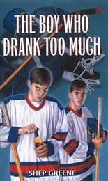 Boy Who Drank Too Much, The