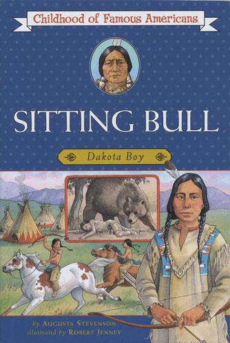 Sitting Bull: Dakota Boy