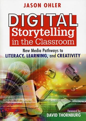 Digital Storytelling in the Classroom