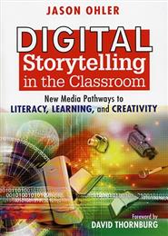 Digital Storytelling in the Classroom