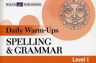 Daily Warm-Ups: Spelling and Grammar Level I