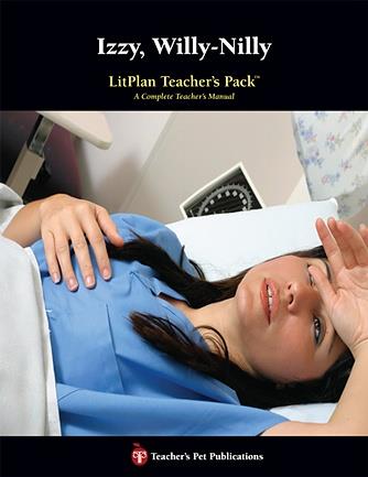 Izzy, Willy-Nilly: LitPlan Teacher Pack