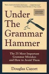 Under the Grammar Hammer