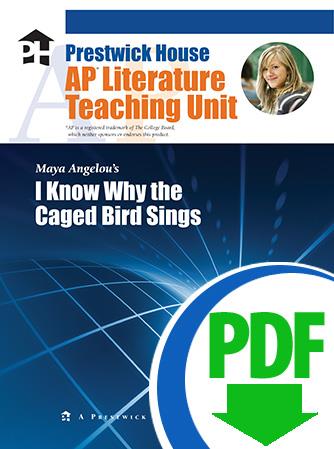 I Know Why the Caged Bird Sings - Downloadable AP Teaching Unit