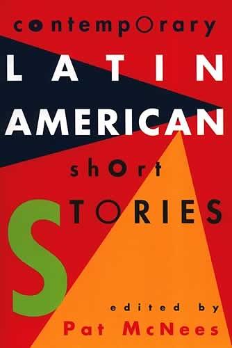 Contemporary Latin American Short Stories