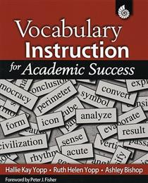 Vocabulary Instruction for Academic Success