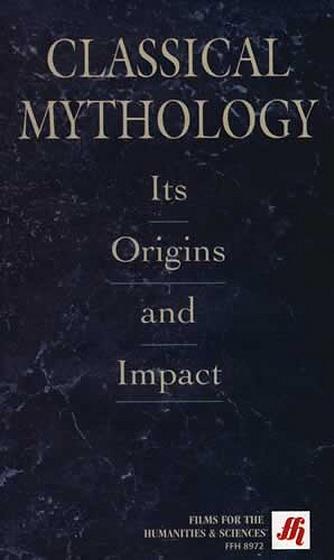 Classical Mythology: Its Origins and Impact - A Guide to Understanding