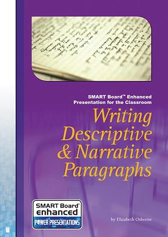 Writing Descriptive and Narrative Paragraphs