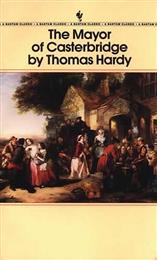 Mayor of Casterbridge, The