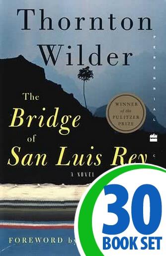 Bridge of San Luis Rey, The - 30 Books and Teaching Unit