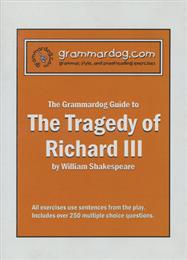 Grammardog Guide - Richard III