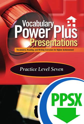 Vocabulary Power Plus Presentations: Practice - Level 7 - Downloadable