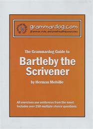 Grammardog Guide - Bartleby the Scrivener
