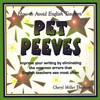 How to Avoid English Teacher's Pet Peeves