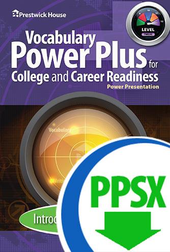 Vocabulary Power Plus for College and Career Readiness - Level 12 - Introduction PPT Download