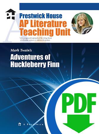 Adventures of Huckleberry Finn - Downloadable AP Teaching Unit