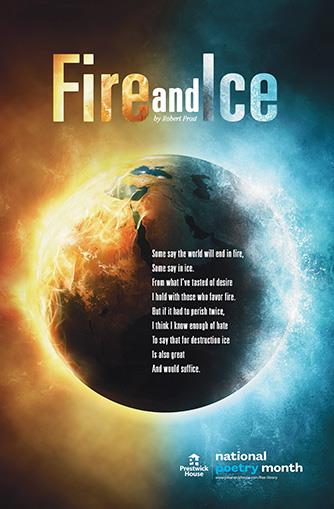 Fire And Ice Frost Free Poster National Poetry Month