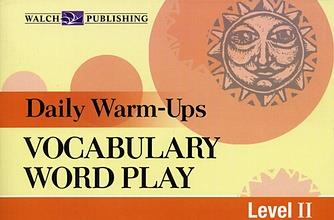 Daily Warm-Ups: Vocabulary Word Play Level II