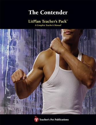 Contender, The: LitPlan Teacher Pack