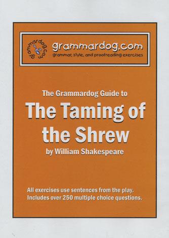 Grammardog Guide - Taming of the Shrew