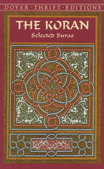 Koran, The: Selected Suras