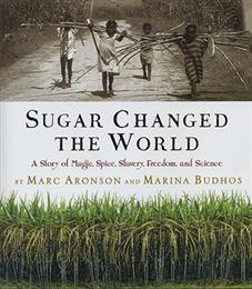 Sugar Changed the World