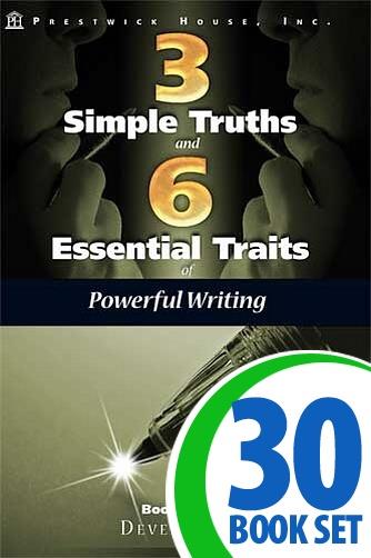 Three Simple Truths and Six Essential Traits of Powerful Writing: Book Two - Developing