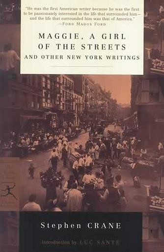 Maggie, a Girl of the Streets and Other NY Writings