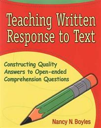 Teaching Written Response to Text