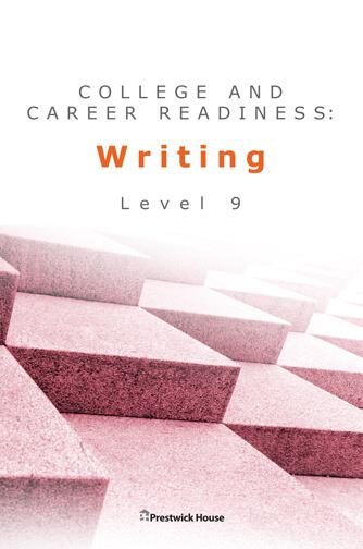 College and Career Readiness: Writing