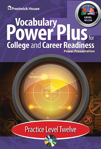 Vocabulary Power Plus for College and Career Readiness - Level 12 - Practice Power Point