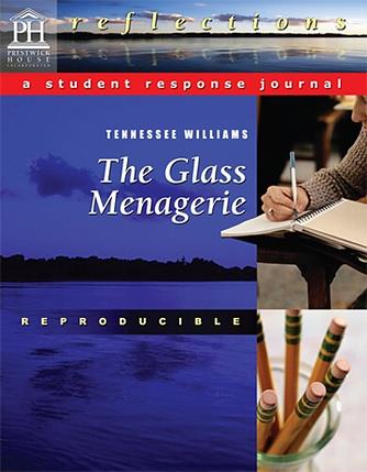 Glass Menagerie, The - Response Journal